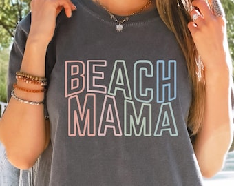 Beach Mama summer shirt, comfort colors tshirt, beach day tshirt, vsco girl oversize tshirt, Summer vibes tshirt, swimsuit coverup shirt