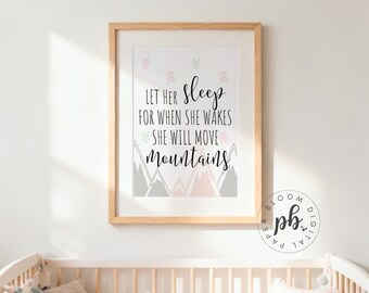 Girls outdoor mountain wall art, baby nursery wall decor, Let her Sleep baby's room art poster, baby shower gift for girls, pink nursery art