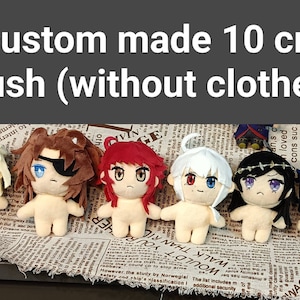 Custom-made 10 cm plushie - (close will open soon due to flooding crisis)