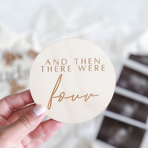 Birth Announcement Sign l Pregnancy Announcement | And then there were | Family Photo Prop | Newborn Sign
