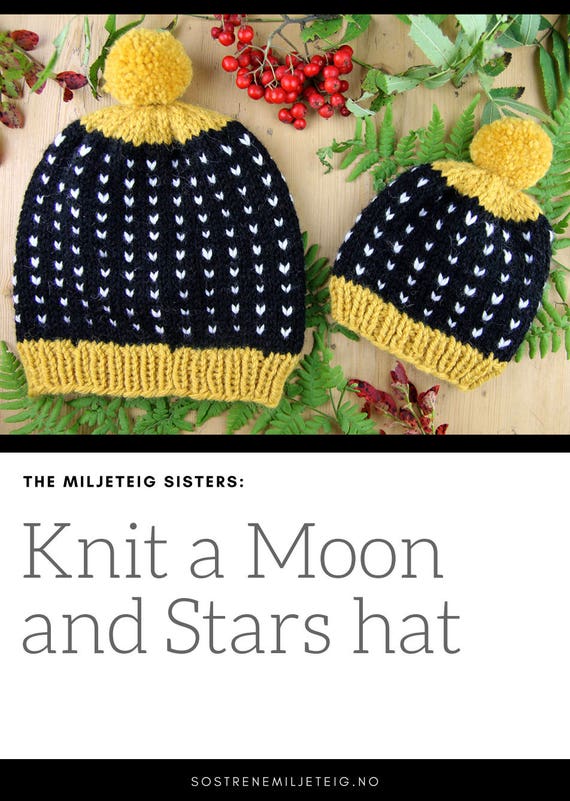 The Moon and Stars hat Make a fun and chunky baby and toddler hat Knitting pattern