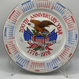 Vintage Bicentennial Calendar Plate - Celebrate 200 Years - Patriotic - USA!!!