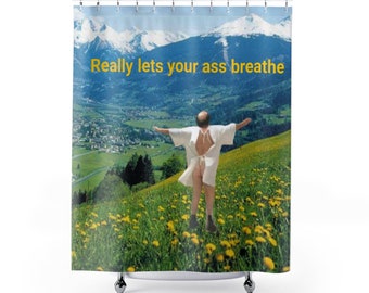 Let's Your Ass Breathe Shower Curtains