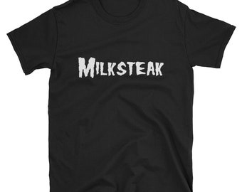 Milksteak Short-Sleeve Unisex T-Shirt