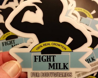 Fight Milk Sticker