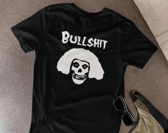 Bullshit Skull T Shirt