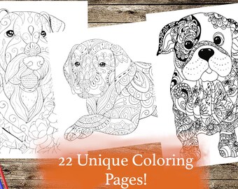 May include: Three black and white coloring pages featuring intricate designs of dogs. The designs include floral patterns and geometric shapes. The text "22 Unique Coloring Pages!" is at the bottom of the image.