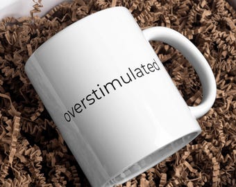 Overstimulated PNG: Trendy Graphic Design File (Digital Download)