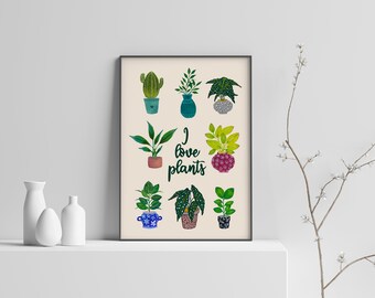 I love plants plant lover poster a4 printable download  modern plant poster exotic plant poster sleepy plant poster house plant poster