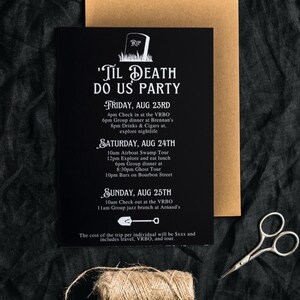 May include: A black invitation card with white text, a tombstone graphic, and the phrase "'Til Death Do Us Party." The card lists event details for Friday, August 23rd, Saturday, August 24th, and Sunday, August 25th. A brown envelope and scissors are also visible.