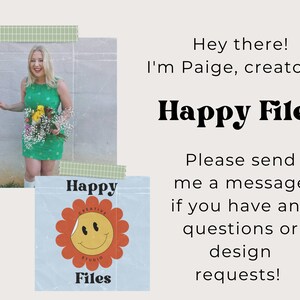 May include: Image featuring a woman in a green dress holding flowers. The text reads "Happy Files" and "Hey there! I'm Paige, creator of Happy Files. Please send me a message if you have any questions or design requests!"
