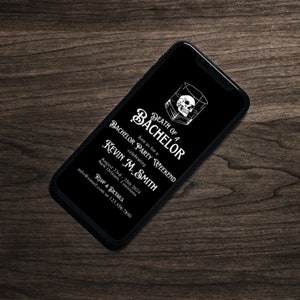 May include: A black smartphone displays a bachelor party invitation. The invitation features the text "Death of a Bachelor" with a skull graphic, and details for Kevin M. Smith's party in New Orleans, August 23rd-25th, 2024.