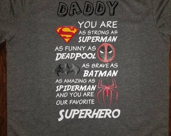 Fathers day shirt, superhero daddy shirt , daddy shirt