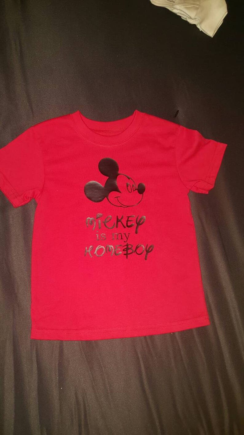 Mickey is my homeboy shirt