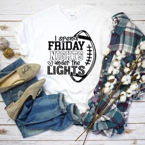 I Spend Friday Nights Under the Lights football shirt, High School football, Game Day shirt, Football Season Lover, Football shirt, Football