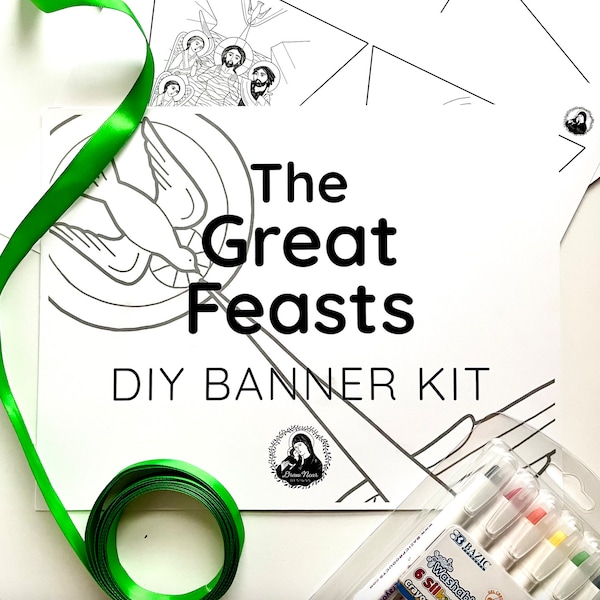 Great Feasts of the Church DIY Banner Kit
