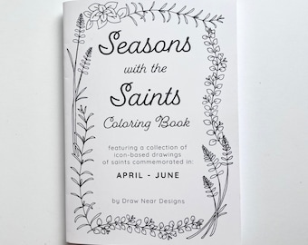 Seasons with the Saints Coloring Book (April-June)