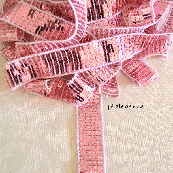 Ribbon Petal of Rose Sequin 2cm /5 rows or 4 cm Vanessa Bruno /9 rows Paillette