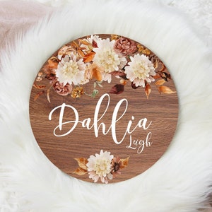 Round Wood Name Sign, Wood Baby Name Sign, Dahlia Baby Sign, Dahlia Floral Name Sign, Baby Announcement Sign, Dahlia Flower Name Sign F24
