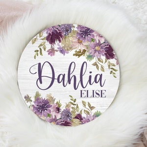 Round Wood Name Sign, Wood Baby Name Sign, Dahlia Baby Sign, Dahlia Floral Name Sign, Baby Announcement Sign, Dahlia Flower Name Sign F91