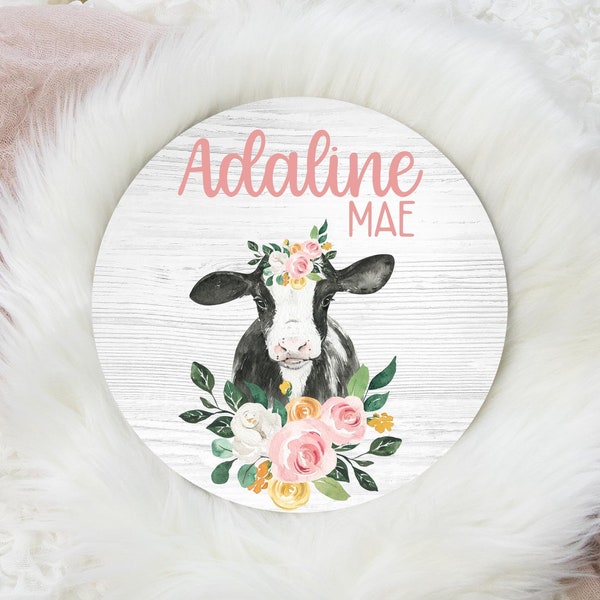 Round Wood Name Sign, Wood Baby Name Sign, Floral Cow Animal Baby Name Sign, Farm Name Sign, Baby Announcement, Farm House Baby Decor C3