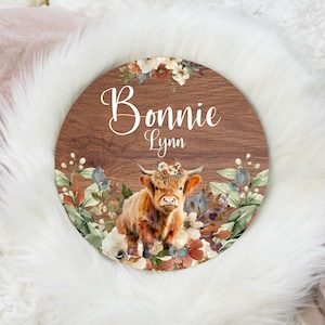 Boho Highland Cow Baby Sign, Round Wood Name Sign, Baby Name Sign, Highland Cow Name Sign, Baby Announcement Sign, Cow Nursery Decor C52