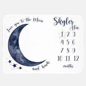 Moon and Stars Baby Milestone Blanket, Luna Blanket, Baby Boy Milestone Blanket, Monthly Baby Blanket, Love You To The Moon and Back T10