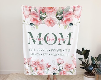 Mothers Day Gift, Mothers Day Blanket, Floral Mom Blanket, My Favorite People Call Me, Personalized Blanket from Kids, We Love You Mom