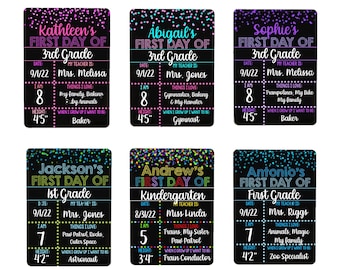 May include: Six colorful chalkboard signs with confetti backgrounds announce the first day of school for six different children. Each sign includes the child's name, grade, teacher's name, date, height, age, and things they love.