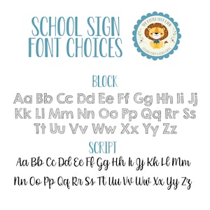 Op de afbeelding: Een witte achtergrond met de tekst "SCHOOL SIGN FONT CHOICES" in blauw. Onder de tekst staan twee secties, "BLOCK" en "SCRIPT", met het alfabet in elke lettertype stijl.