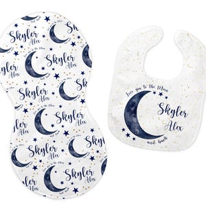 Blue Moon Bib and Burp Cloth Set, Luna Moon Bib, Celestial Burp Cloth, Love You To The Moon and Back Bib and Burp Cloth, T10