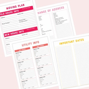 May include: A printable moving checklist with sections for old and new house information, utility information, change of address, and important dates. The checklist is designed in a pink and yellow color scheme.