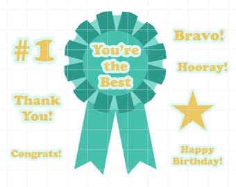 May include: A teal and yellow digital graphic featuring a ribbon with the text "You're the Best". Additional elements include the number "#1", a star, and phrases like "Bravo!", "Hooray!", "Thank You!", "Congrats!", and "Happy Birthday!"