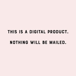 Peut inclure: Texte sur fond blanc qui dit "THIS IS A DIGITAL PRODUCT. NOTHING WILL BE MAILED."
