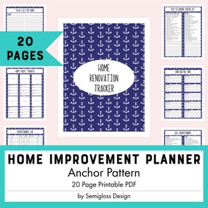 Home Improvement Printable Planner with Anchor Pattern, Checklists and Trackers for Your Home Renovation Needs