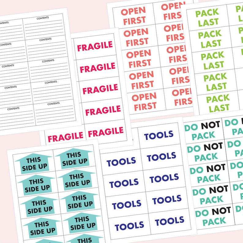May include: A set of printable labels for packing boxes. The labels are in various colors and include the words "Fragile", "Tools", "Open First", "Pack Last", "This Side Up", and "Do Not Pack".