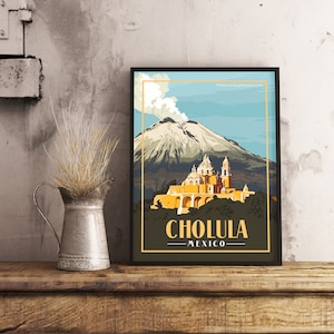 Cholula Mexico - Vintage Travel Poster