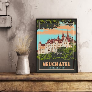 Neuchâtel Suisse - Poster de voyage vintage