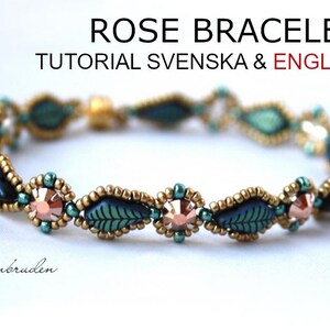 Rose armband - tutorial på svenska