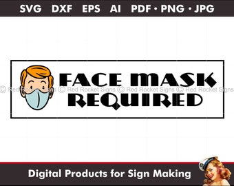 Gesichtsmaske erforderlich Schild, Vektorschnittdatei (Digitaler Download)