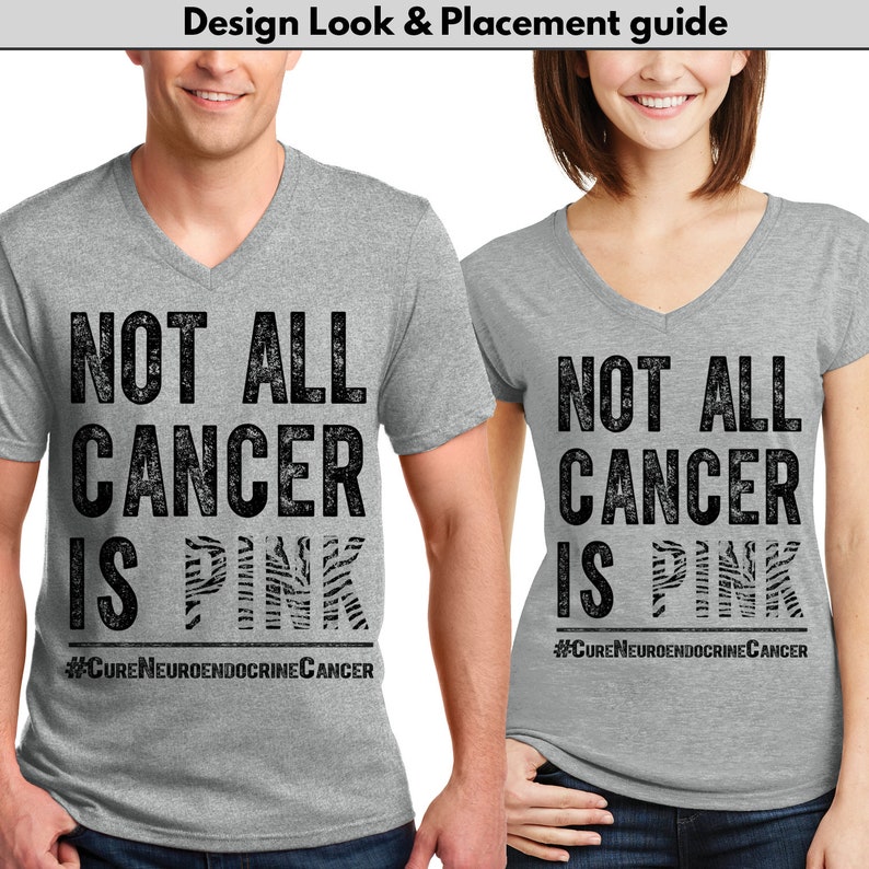 Neuroendocrine Cancer Awareness Shirt / Not All Cancer is Pink Etsy