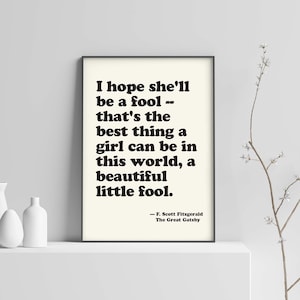 The Great Gatsby Art Print - Little Fool Quote - F Scott Fitzgerald - Gifts for Book Lovers - Literary Gifts