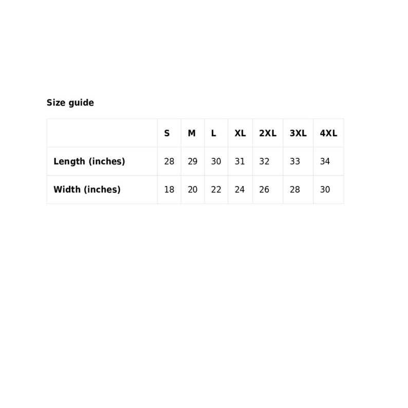 May include: Size guide for a garment with measurements in inches for length and width. Sizes range from S to 4XL.