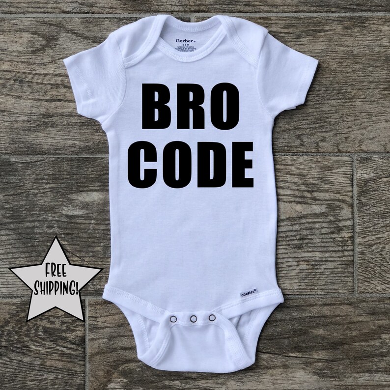 Funny Baby Onesie Funny Baby Gift Bro Code onesie Baby Shower Gift Bodysuit Baby Girl Onesie Baby Boy Onesie