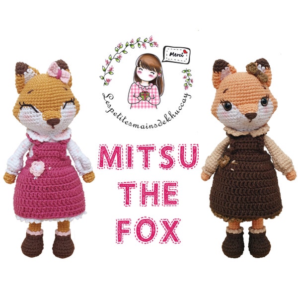 English/French/Espanol/Portuguese crochet pattern amigurumi: MITSU THE FOX