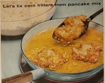 1956 DEL MONTE Corn Canned Food Meal Ideas Recipes Corn Fritters Vintage Print Ad