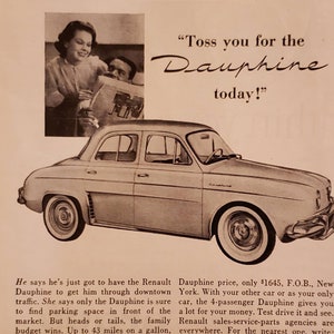 1957 RENAULT DAUPHINE Compact French Car France Import Automobile Vintage Print Ad