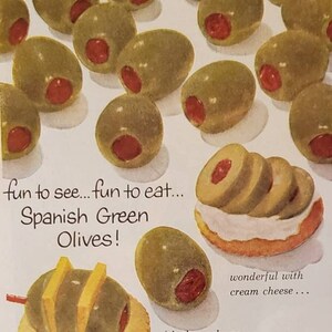 1956 SPANISH GREEN OLIVES Imported Food Spain Olive Fun to Eat Ideas Vintage Print Ad