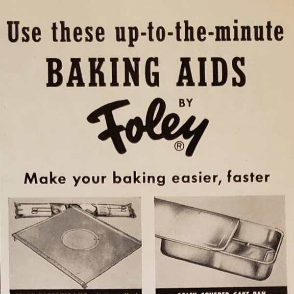 1954 FOLEY Baking Aids Utensils Kitchen Pastryframe Cake Pan Rolling Pin Sifters Food Mill Vintage Print Ad