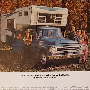1968 INTERNATIONAL HARVESTER Pickup Truck Travelette Family Roadtrip Truck Driver Wife Vintage Print Ad